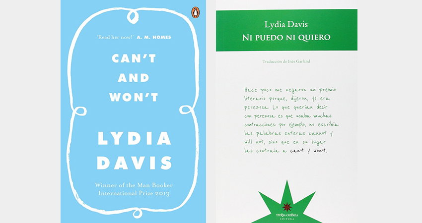Para los más silenciosos y divertidos “Ni puedo ni quiero” de Lydia Davis