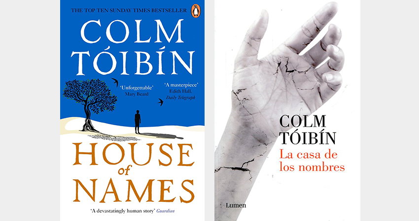 To understand myths: House of Names by Colm Tóibin